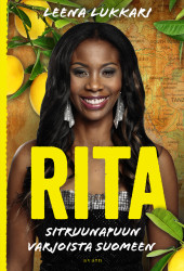 Rita : Sitruunapuun varjoista Suomeen