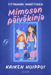 Mimosan päiväkirja (selkokirja) : Kaiken huippu!